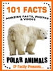 101 polar animals for kids