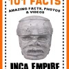 101 Facts... Incas!