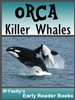 orca killer whale early reader