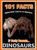 101 Dinosaur Facts