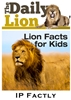 The Daily Lion The Daily Lion - Facts for Kids