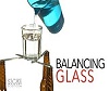 Balancing Glass Trick