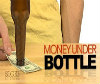 Money Under the Bottle